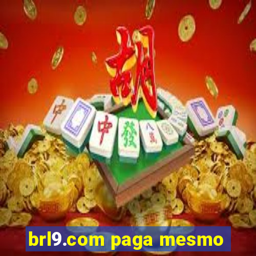 brl9.com paga mesmo